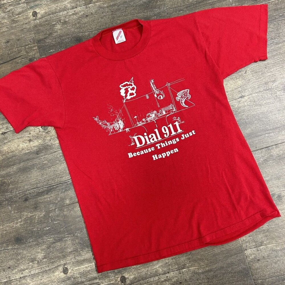 Vintage "Dial 911 Because Things Just Happen" Tshirt Men Size Large USA (27)